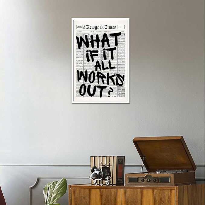 Drimiler Retro Black And White Newspaper Poster What If It All Works Out Canvas Wall Art Positive Affirming Quote Minimalist Prints Painting For Home Bedroom Dorm Wall Decor 12x18in Unframed