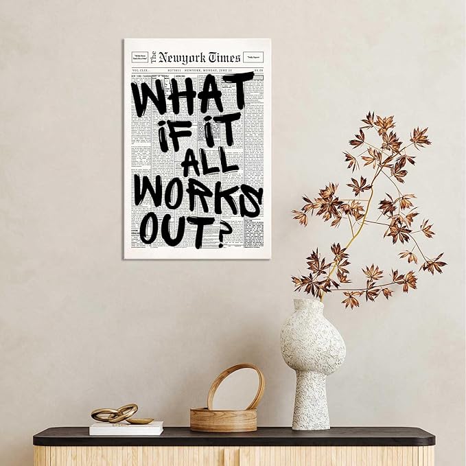 Drimiler Retro Black And White Newspaper Poster What If It All Works Out Canvas Wall Art Positive Affirming Quote Minimalist Prints Painting For Home Bedroom Dorm Wall Decor 12x18in Wframed