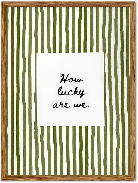 Framed How Lucky Are We Wall Art, Green Striped Pictures Wall Decor, Trendy Inspirational Quote Paintings Canvas Prints Preppy Home Decor for Living Room Bedroom Office Dorm 16x24 inch