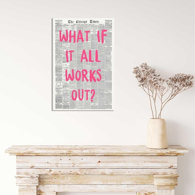 What If It All Works Out Poster Retro Newspaper Pink Font Canvas Wall Art Positive Affirming Quote Minimalist Prints Painting For Home Bedroom Dorm Wall Decor 24x36in Wframed
