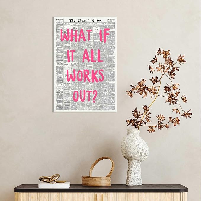 What If It All Works Out Poster Retro Newspaper Pink Font Canvas Wall Art Positive Affirming Quote Minimalist Prints Painting For Home Bedroom Dorm Wall Decor 24x36in Wframed