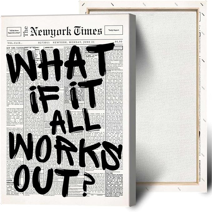 Drimiler Retro Black And White Newspaper Poster What If It All Works Out Canvas Wall Art Positive Affirming Quote Minimalist Prints Painting For Home Bedroom Dorm Wall Decor 12x18in Wframed