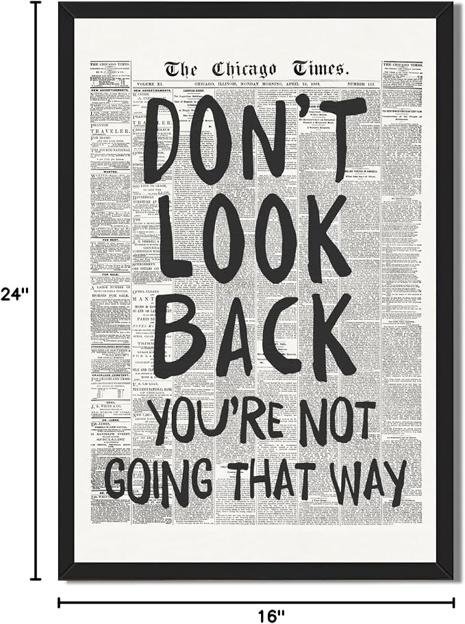 Framed Retro Black and White Newspaper Wall Art Dont Look Back Quote Poster | Trendy Inspirational Wall Decor Positive Motivational Affirmation Canvas Print Preppy Aesthetic Men Bedroom Artwork 16x24inch