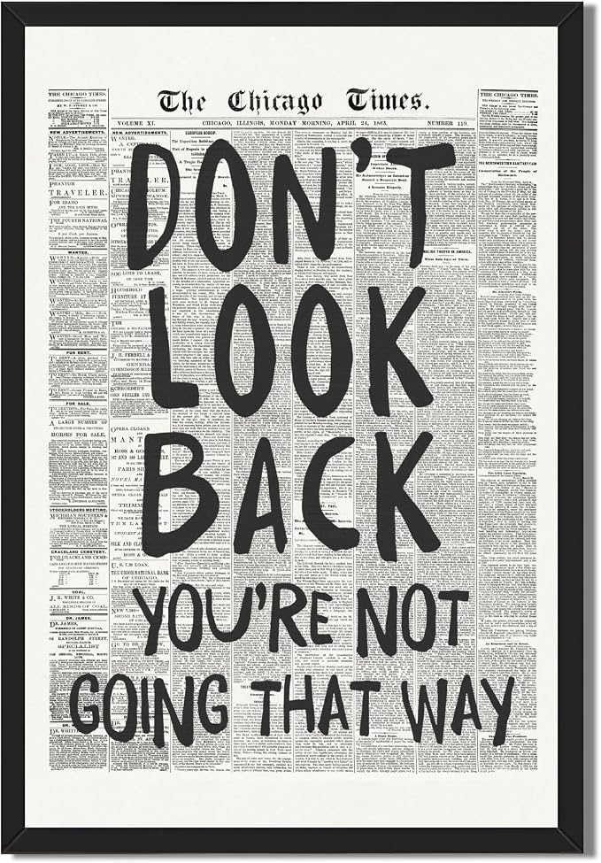 Framed Retro Black and White Newspaper Wall Art Dont Look Back Quote Poster | Trendy Inspirational Wall Decor Positive Motivational Affirmation Canvas Print Preppy Aesthetic Men Bedroom Artwork 16x24inch