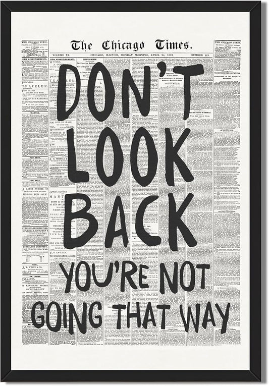 Framed Retro Black and White Newspaper Wall Art Dont Look Back Quote Poster | Trendy Inspirational Wall Decor Positive Motivational Affirmation Canvas Print Preppy Aesthetic Men Bedroom Artwork 16x24inch